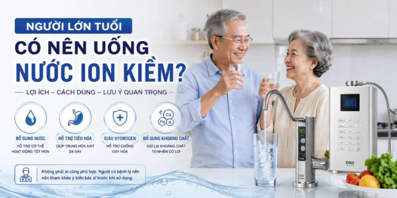 nước ion kiềm cho người già