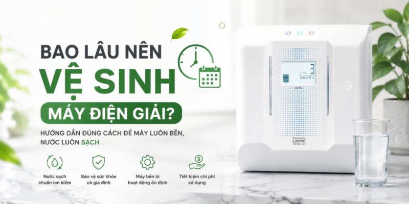bao-lau-nen-ve-sinh-may-dien-giai-huong-dan-dung-cach-de-may-luon-ben-va-nuoc-luon-sach
